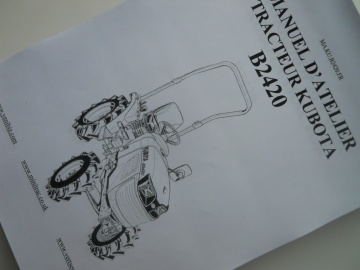 Manuel d'atelier Kubota en français - Kubota : B2420
