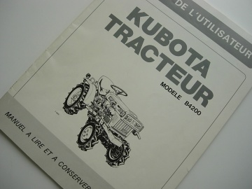Manuel Utilisateur Kubota en français - Kubota : B4200
