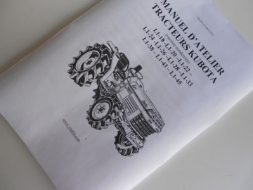 Manuel Atelier Kubota en français - Kubota : L1, L1-18, L1-20, L1-22, L1-24, L1-26, L1-28, L1-33
